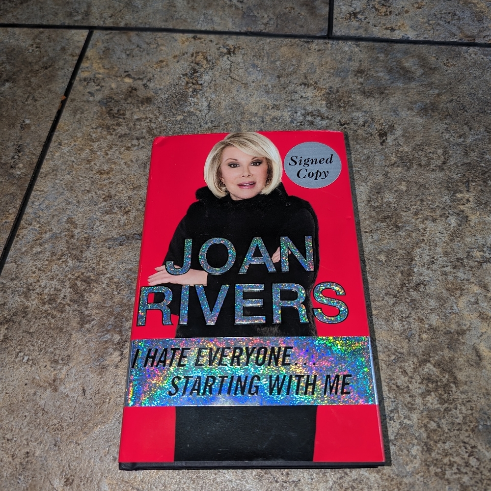 Joan Rivers I Hate Everyone Signed Copy